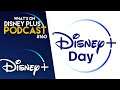 Our Disney+ Day Predictions | What's On Disney Plus Podcast #160