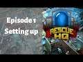 Rescue HQ - Episode 1 - Setting Up
