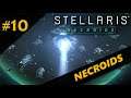 Stellaris: Necroids CZ - 10 - Říše nemrtvých