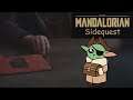 The Mandalorian Sidequest  "Arr Will Yee Accept Me Quest?"
