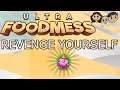 Ultra Foodmess Gameplay #4 : REVENGE YOURSELF | 3 Player