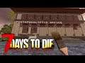 7 Days To Die - Oil and post apocalyptic office -