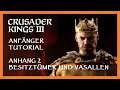 Crusader Kings 3 Tutorial / Guide 10 👑 Reichssitz, Besitztümer, Vasallen 👑 [Deutsch]