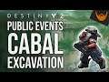 Destiny 2 Cabal Excavation Public Event Heroic Activation