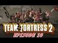 Heavy Metal Gamer Plays: Team Fortress 2 - Episode 10 (Payload Race)