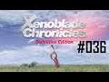 Let's Play Xenoblade Chronicles - Part #036