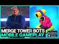 MERGE TOWER BOTS Mobile Gameplay und Review in Deutsch/German