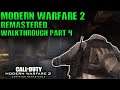 Modern Warfare 2 Remastered: Campaign Part 4