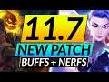 NEW 11.7 SHAKES UP the Champion META - CRAZY NERFS and BUFFS - LoL Update Guide