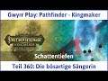 Pathfinder - Kingmaker Teil 360: Die bösartige Sängerin - Let's Play|Deutsch