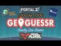 Playing Games and Raising Money | #1000for1000 Live stream, Portal 2, Papers please, Geo Guesser