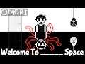 Welcome To _____ Space | OMORI, #20