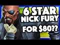 6 Star Nick Fury For $80?? What Do You Think Happened..