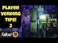 Fallout 76: Player Vending Tips! 2