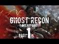 GHOST RECON BREAKPOINT  Gameplay Part 1