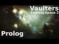 Let's Learn: Endless Space 2 - Vaulters DLC [Prolog] - Deutsch