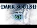 LetsPlay Dark Souls 2 Lorerun Scholar of the first Sin Folge 20