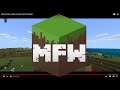 MFW | Minecraft serie | Comienza la aventura | LLEGO TARDE Y ME PIERDO XD (1/2) | 7/2021