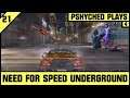 Need for Speed Underground #21 - Almost The #1 For Everything!