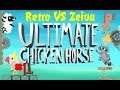 Retro VS Zeivu - Ultimate Chicken Horse #1