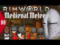 Rimworld Royalty Medieval Melee Modded | Let's Play Episode 88 | Looking For Gold