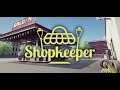 Shopkeeper Trailer