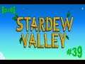 Stardew Valley #39 Life with Farmer Baz & His wife Amanda