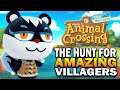The Hunt For Amazing Villagers! Campsite Method & Mystery Islands - Animal Crossing New Horizons