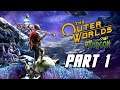 The Outer Worlds: Peril on Gorgon DLC - Gameplay Walkthrough Part 1 (No Commentary, PC)