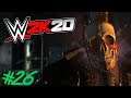 WWE 2K20 : Auf Rille zum Titel #26 - DIE SUCHE NACH UNDERTAKER !! 😱🔥