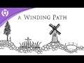 A Winding Path - Announcement Trailer