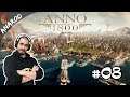 Anno 1800 gameplay #08