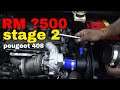 Berapa kos untuk upgrade stage 2 Peugeot 408 di Bros Autocare part 4 | EvoMalaysia.com