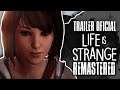 [E3 2021]Life is Strange Remaster: Trailer Oficial!Max, Rachel y Chloe Primer Vistazo  [Subtitulado]