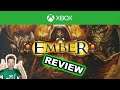 "Ember" Review (Xbox One/Series X Consoles)