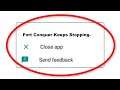 How To Fix Fort Conquer Apps Keeps Stopping Error Android & Ios - Fix Fort Conquer App Not Open