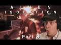IT'S TIME TO FIGHT BACK | Alien Isolation - Part 8