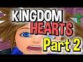 KINGDOM HEARTS - Part 2 (First Time Playing) - CrazeLarious
