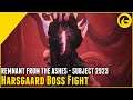 Remnant from the Ashes: Subject 2923 Harsgaard Boss Fight
