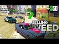 Selling Weed while being chased by Police ! | NoPixel 3.0