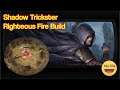SHADOW RIGHTEOUS FIRE PART 1 - PATH OF EXILE RITUAL LEAGUE