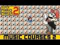Super Mario Maker 2 - Music Courses 2!