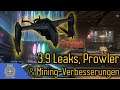 3.9 Leaks, Prowler-Bilder & Mining-Verbesserungen | News | Star Citizen
