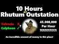 45 Millions per hour? 10 Hours AT Rhutum Outstation INSANE MONEY!! :Black Desert Online