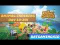 Animal Crossing New Horizons: Day 10 - 20!