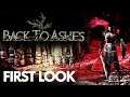 Back To Ashes | First Look (Soulslike)