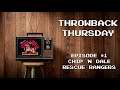 Chip 'N Dale Rescue Rangers NES Gameplay (Throwback Thursday - Episode 1)
