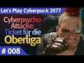 Cyberpunk 2077 deutsch Cyberspycho-Attacke: Ticket für die Oberliga Let's Play Teil 8