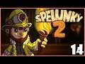 Exploring the Mines Again! || Spelunky 2 (Episode 14)
