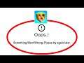 Fix Block Craft 3D Apps Oops Something Went Wrong Error Please Try Again Later Problem Solved